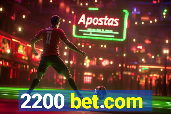 2200 bet.com